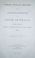 Third Annual Report Of The Colonization Commissioners Of South Australia 1839