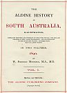 The Aldine History Of South Australia, Illustrated. Title Page. The Aldine History Of South Australia, Illustrated. Title Page.